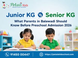 Junior KG vs Senior KG in Balewadi